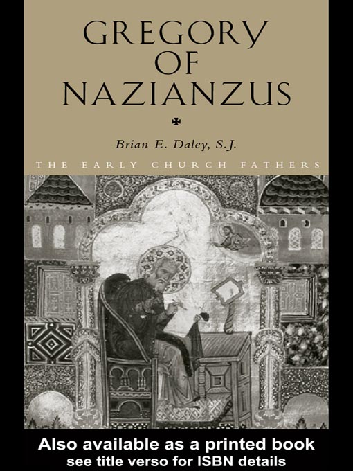 Title details for Gregory of Nazianzus by Brian Daley - Available